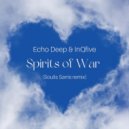 Echo Deep & InQfive - Spirits of War