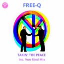 Free-Q - Takin' The Peace