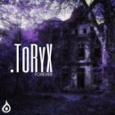 .Toryx - Forever
