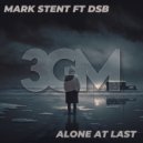 Mark Stent ft DSB - Alone at Last