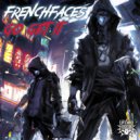 Frenchfaces - Go Get It