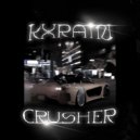 KXRAIN - CRUSHER