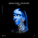 Demon Noise, Unlighted - Ready