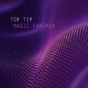 Top Tip - Magic Fantasy