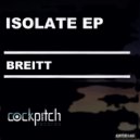Breitt - Isolate