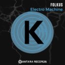 Folkus - Electro Machine