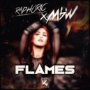 Raphoric, MBW - Flames