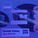 Cosmic Vision - Blue Shift