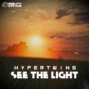 Hypertwins - See The Light