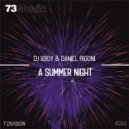 DJ XBoy & Daniel Rigoni - A Summer Night