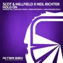 Scot & Millfield, Neil Richter - Hold On