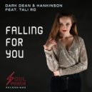 Dark Dean and Hankinson ft. Tali Ro - Falling For You