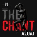 Azuai & Alternative Reality - The Chant