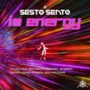 Gataka feat. Sesto Sento & Sharona Tiram - Im Energy