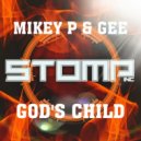 Mikey P & Gee - God's Child