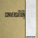 Pixel8 Trax - Conversation