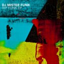 DJ Mister Funk - DJ Trip Hop