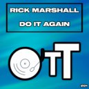 Rick Marshall - Do It Again
