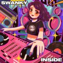 Swanky - Inside