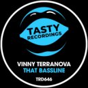 Vinny Terranova - That Bassline
