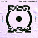 ATLAS - Beautiful Dreamer