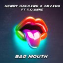 Henry Hacking, INViDA, x.o.anne - Bad Mouth (Instrumental)