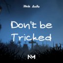 Trade Rallo - Don't be Tricked