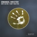 Emanuil Hristov - Dope Factor