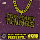 Alvin Ease - Too Many Things