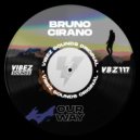 Bruno Cirano - Our Way