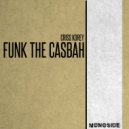 Criss Korey - Funk The Casbah
