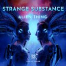 Strange Substance - Alien Thing
