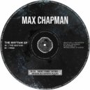 Max Chapman - The Rhythm