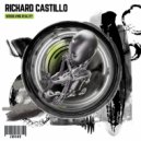 Richard Castillo - Dissolving Reality