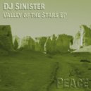 DJ Sinister - Valley of The Stars