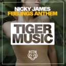 Nicky James - Feelings Anthem