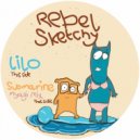 Rebel Sketchy - Lilo