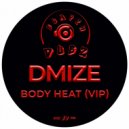 DMIZE - Body Heat