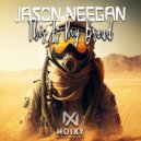 Jason Neegan - This Is My Bread