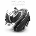 Tolwoud - Are You Ready