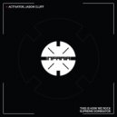 Activator, Jason Cluff - This Is How We Rock