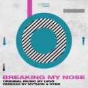 LVGŌ - Breaking My Nose