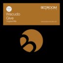 Wacudo - Give