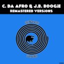 C. Da Afro & J.B. Boogie - Hold On