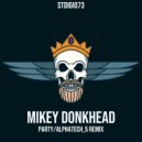 Mikey Donkhead - Party