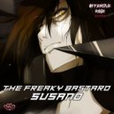The Freaky Bastard - Susano