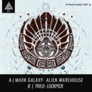 Mark Galaxy - Alien Warehouse