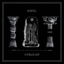 Ewol - Cyrus