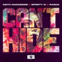 DJ Rasco & Keith Mackenzie & Sporty-O - Can't Hide