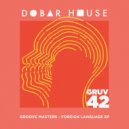Groove Masters - House Music